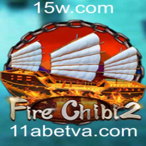 Explorando o Fascinante Mundo de FireChibi2 com 11Abet