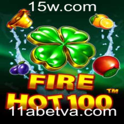 FireHot100: Explorando o Mundo Emocionante do Jogo com 11Abet